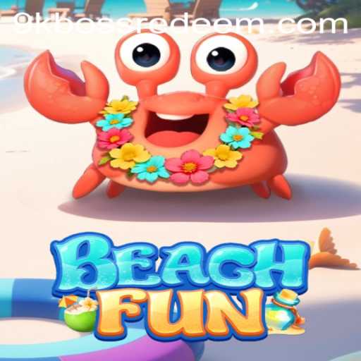 Exploring the Exciting World of BeachFun and the Challenge of 9kboss