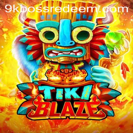 TikiBlaze: Unraveling the Thrills and Challenges of the 9kboss Adventure
